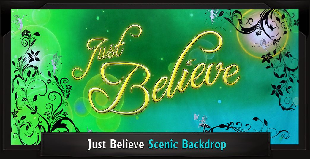JUST BELIEVE Professional Scenic Recital Backdrop