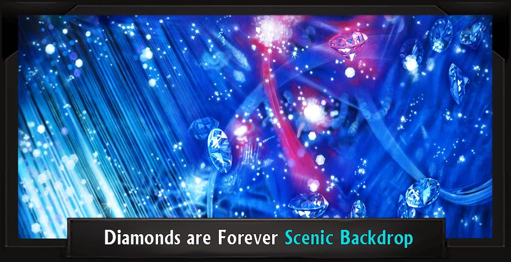 DIAMONDS ARE FOREVER Professional Scenic Backdrop Dreamgirls