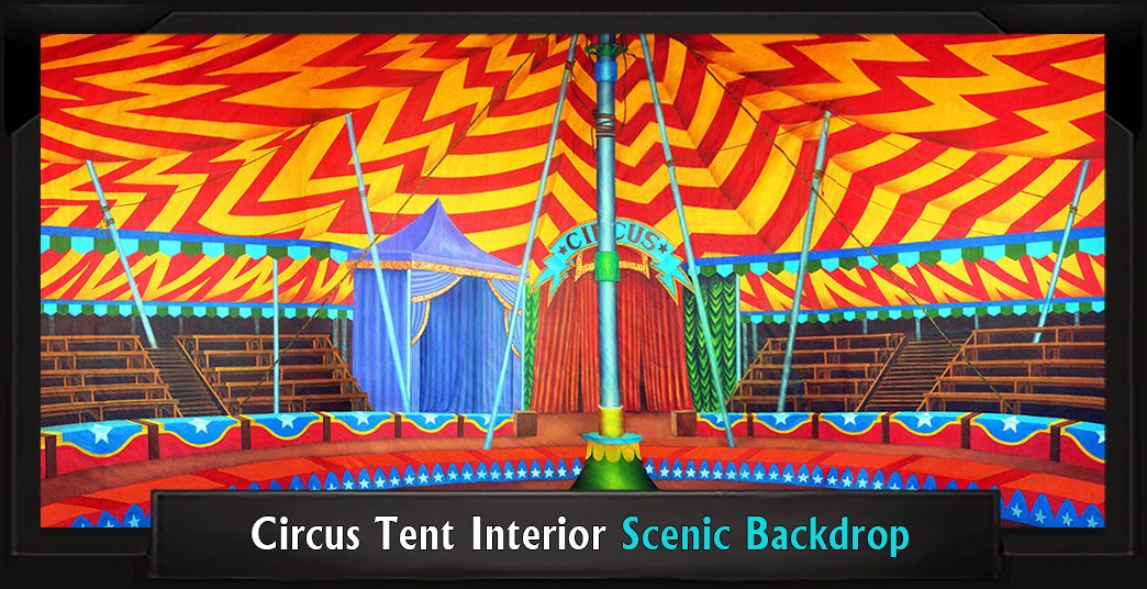 CIRCUS TENT INTERIOR Professional Scenic Big Fish Backdrop