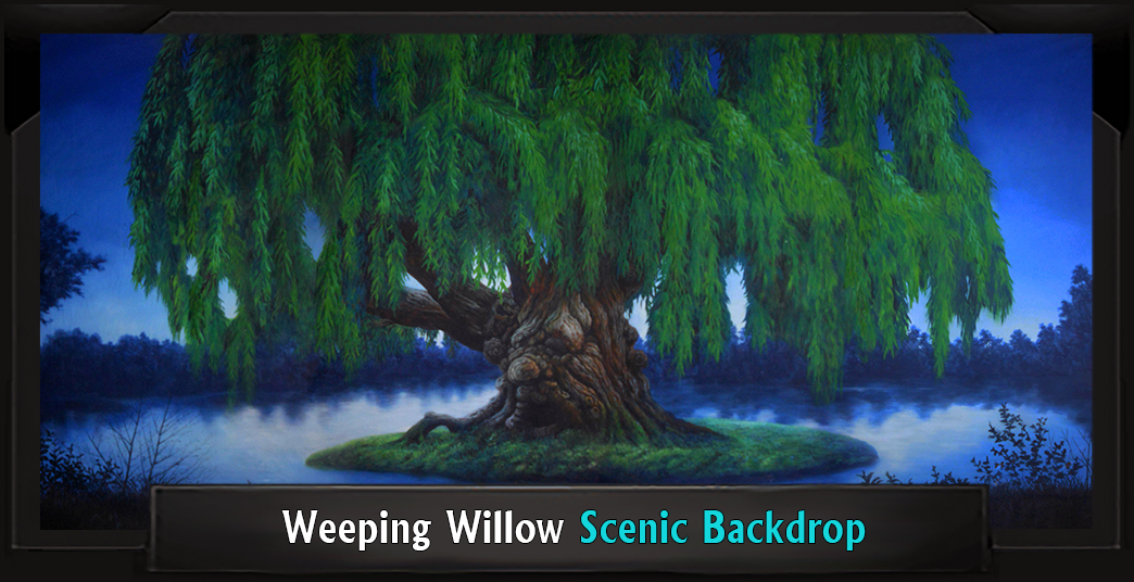 WEEPING WILLOW Professional Scenic Spamalot Backdrop