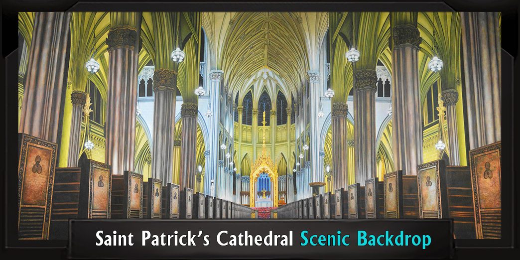 SAINT PATRICK'S CATHEDRAL Professional Scenic Sister Act Backdrop with Frame